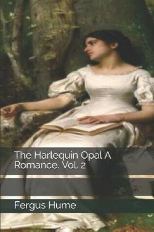 Cover of The Harlequin Opal A Romance. Vol. 2