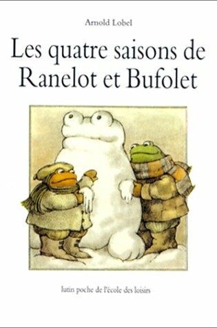 Cover of Les quatre saisons de Ranelot et Bufolet