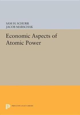 Book cover for Economic Aspects of Atomic Power