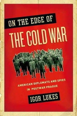 Book cover for On the Edge of the Cold War