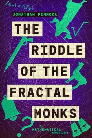 Cover of The Riddle of the Fractal Monks
