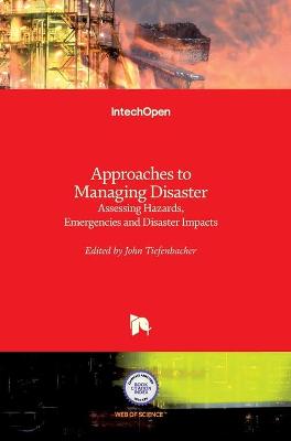 Book cover for Approaches to Managing Disaster