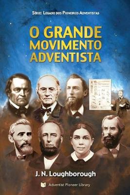 Book cover for O Grande Movimento Adventista