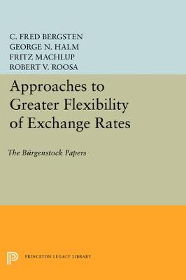 Book cover for Approaches to Greater Flexibility of Exchange Rates