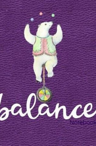 Cover of Balance Notebook