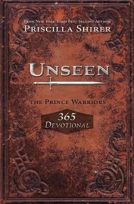 Book cover for Unseen: The Prince Warriors 365 Devotional