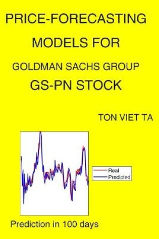 Cover of Price-Forecasting Models for Goldman Sachs Group GS-PN Stock