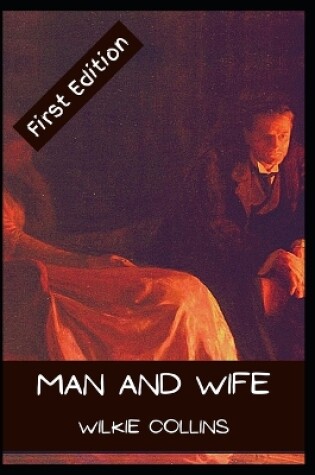 Cover of Man and Wife Novel by Wilkie Collins 1870
