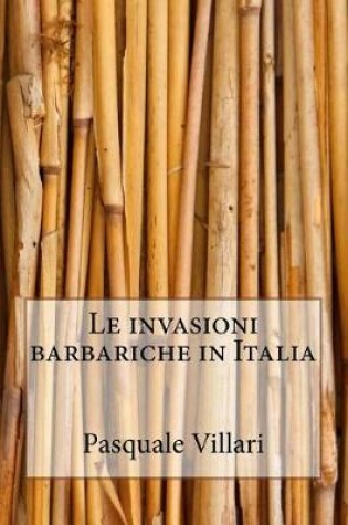 Cover of Le invasioni barbariche in Italia