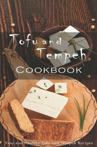 Cover of Tofu and Tempeh Cookbook