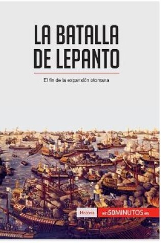 Cover of La batalla de Lepanto