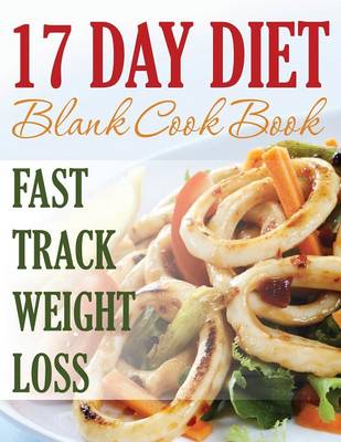 Book cover for 17 Day Diet Blank Cookbook