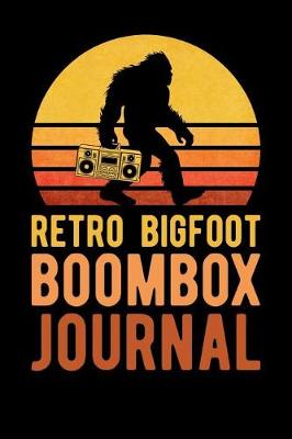 Book cover for Retro Bigfoot Boombox Journal