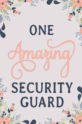 Book cover for One Amazing Security Guard