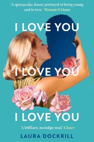 Cover of I Love You, I Love You, I Love You