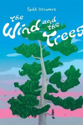 Cover of The Wind and the Trees
