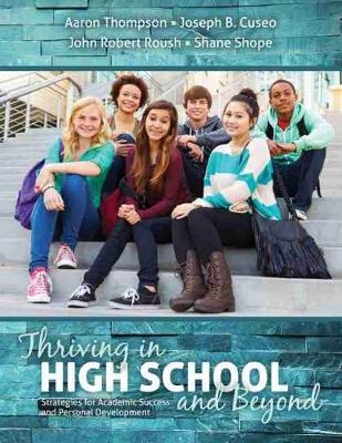 Book cover for Thriving in High School and Beyond: Strategies for Academic Success and Personal Development