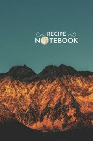 Cover of Moon Light Recipe Notebook