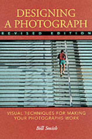 Cover of Designing a Photograph