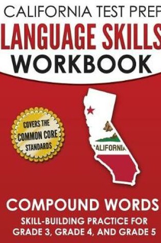 Cover of California Test Prep Language Skills Workbook Compound Words