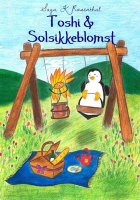 Book cover for Toshi & Solsikkeblomst