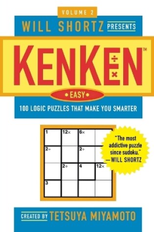 Cover of Will Shortz Presents Kenken Easy Volume 2