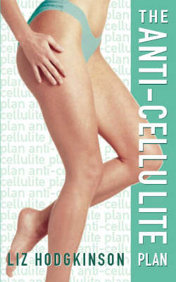 Book cover for The Anti-cellulite Plan