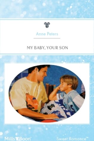 Cover of My Baby, Your Son