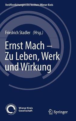 Cover of Ernst Mach – Zu Leben, Werk und Wirkung