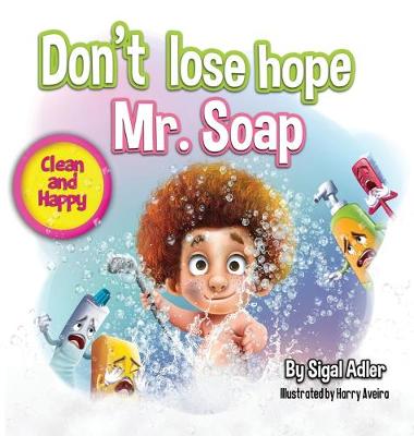 Cover of Don't lose hope Mr. Soap
