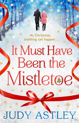 Book cover for It Must Have Been the Mistletoe