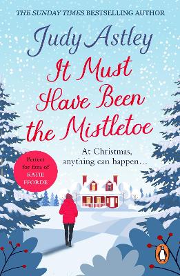 Book cover for It Must Have Been the Mistletoe