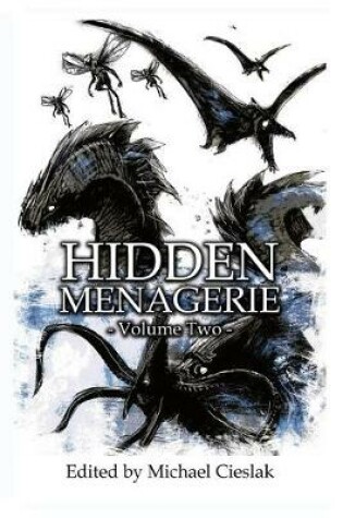 Cover of Hidden Menagerie Vol 2