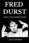 Book cover for Fred Durst Adult Coloring Book