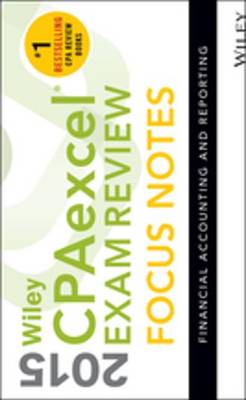 Book cover for Wiley CPAexcel Exam Review 2015 Focus Notes