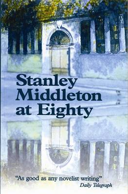 Book cover for Stanley Middleton at Eighty