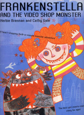 Book cover for Frankenstella and the Video Shop Monster