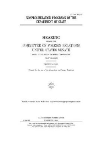 Cover of Nonproliferation programs of the Department of State