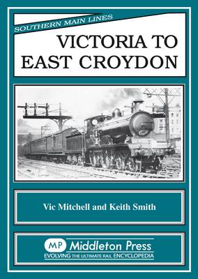 Book cover for Victoria to East Croydon