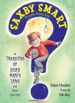 Cover of The Treasure of Dead Man's Lane and Other Case Files