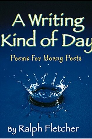 Cover of Writing Kind of Day, A
