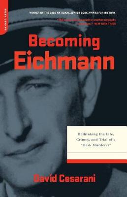 Book cover for Becoming Eichmann