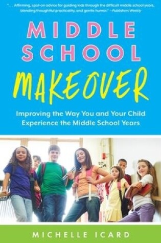 Cover of Middle School Makeover