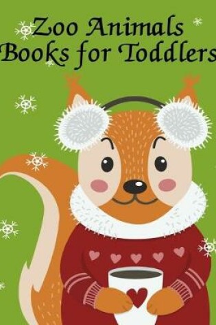 Cover of Zoo Animals Books For Toddler