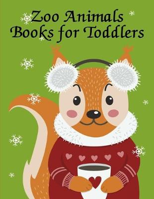 Book cover for Zoo Animals Books For Toddler
