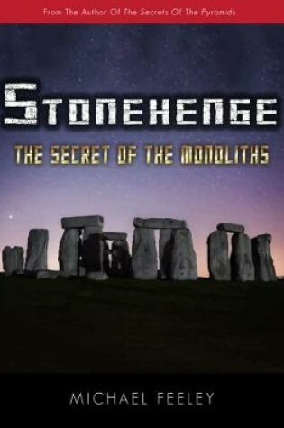 Cover of Stonehenge - The Secret Of The Monoliths