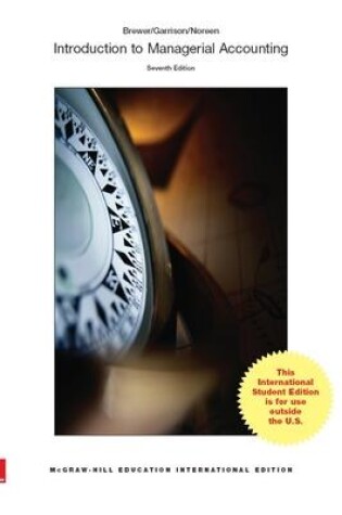 Cover of INTRODUCTION TO MANAGERIAL ACCOUNTING 7E