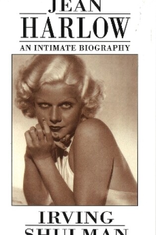 Cover of Jean Harlow: An Intimate Biography