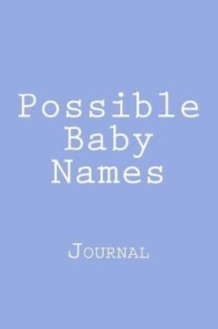 Cover of Possible Baby Names