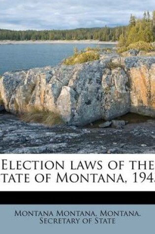 Cover of Election Laws of the State of Montana, 1943